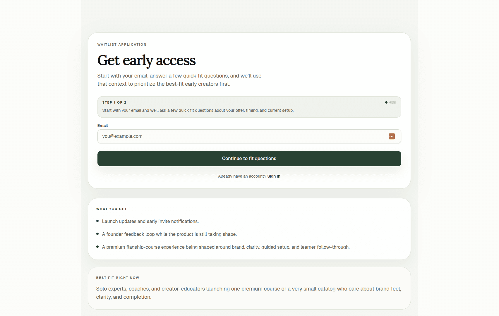 early access application process